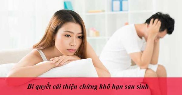 Cách cải thiện tình trạng khô hạn ở phụ nữ